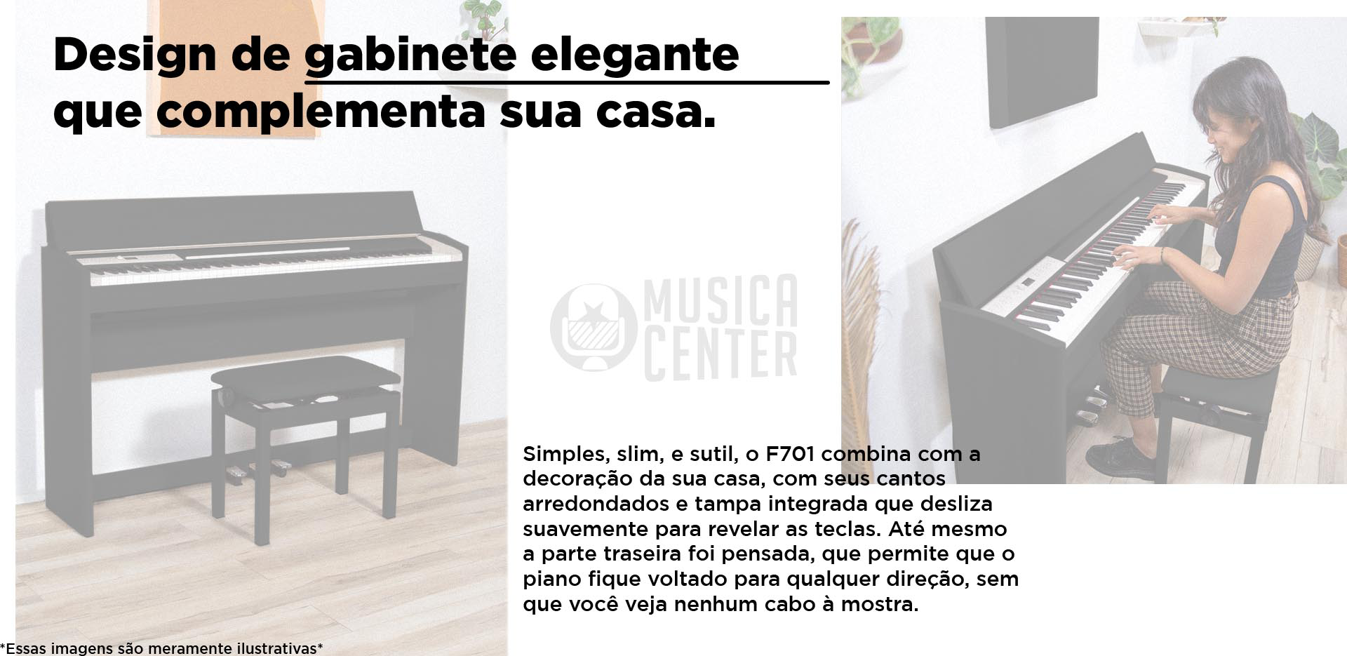 Piano Digital Roland FP701  design de gabinete elegante que complementa sua casa.