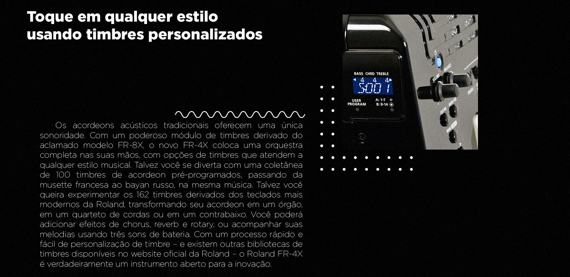 Toque em qualquer estilo usando timbres personalizados do Acordeon Roland FR-4X V-Accordion