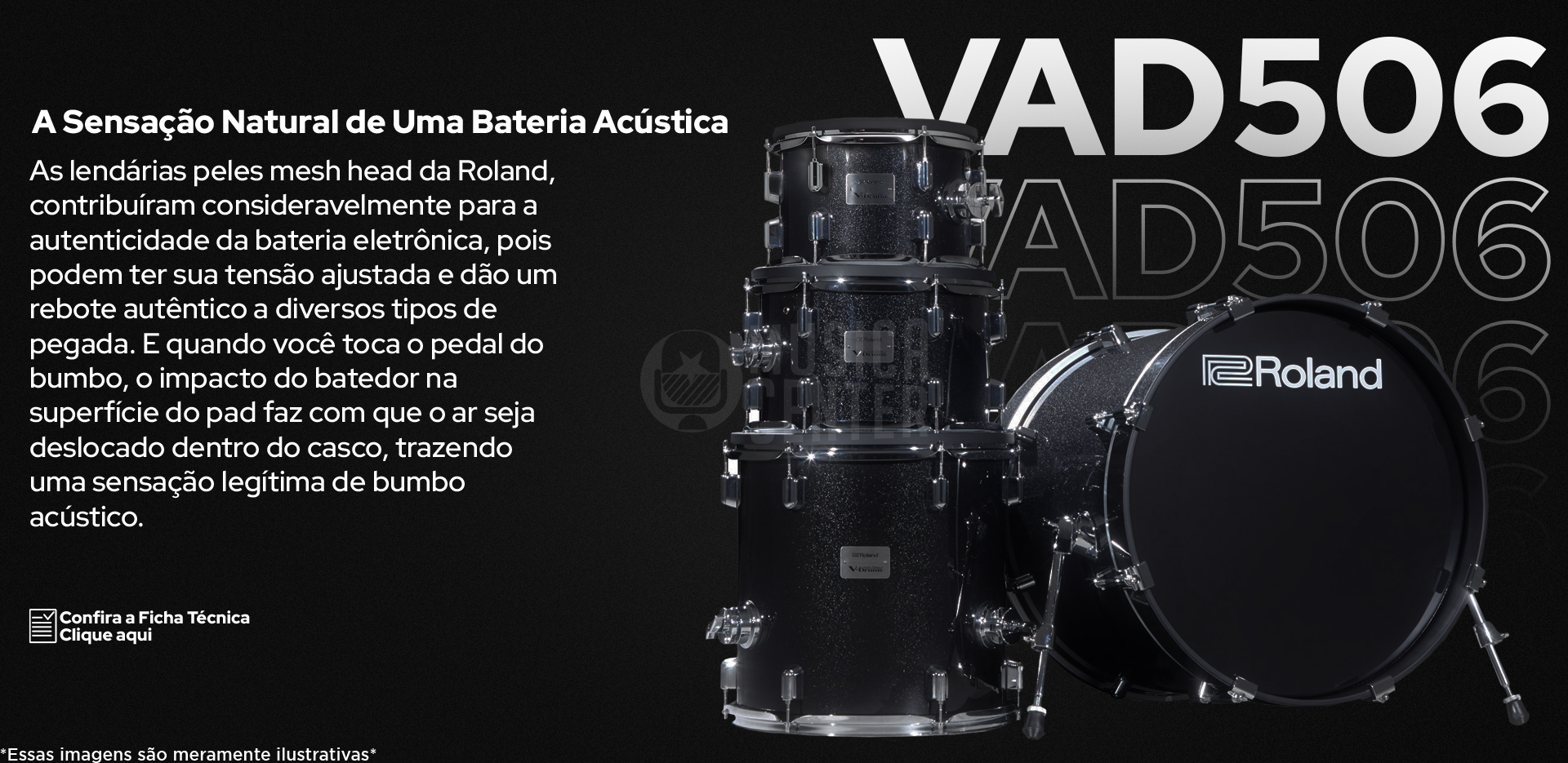 Bateria Eletrônica Roland VAD-506 com peles mesh head da Roland, sensação natural de uma bateria acústica